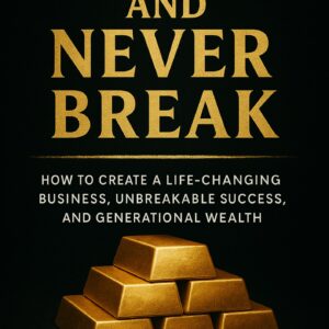 Build and Never Break